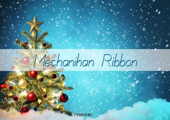Mechanihan Ribbon example